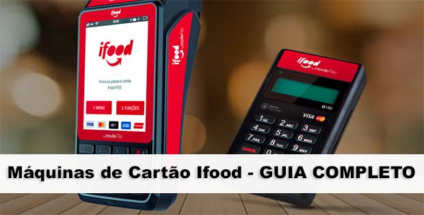 Maquininha De Cartão Ifood Guia Completo Máquinas De Cartão De Crédito 2574